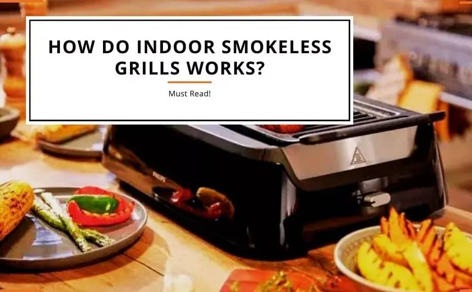 How Do Indoor Smokeless Grills Work