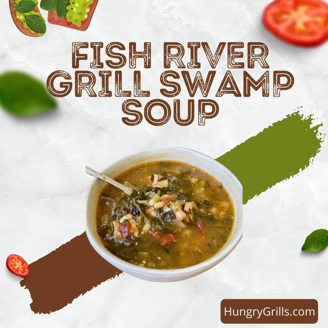 Fish River Grill Swamp Soup Recipe